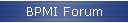 BPMI Forum